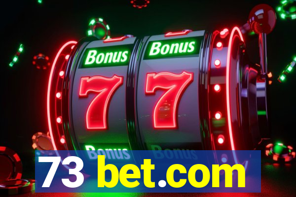 73 bet.com